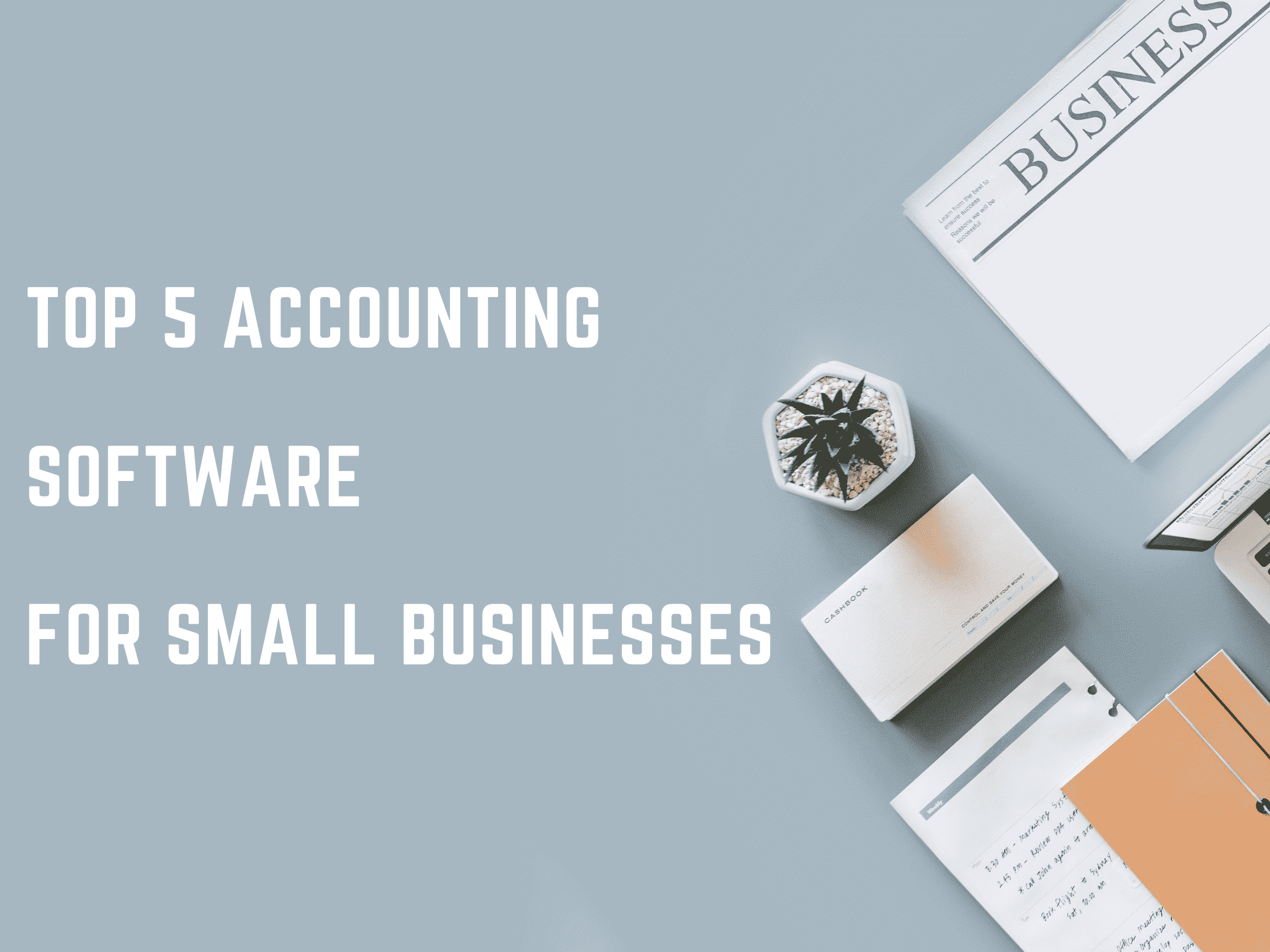 Top accounting software for businesses in Vancouver